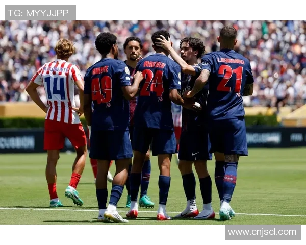 马竞友谊赛大胜巴黎圣日耳曼神奇扑救引发争议与热议